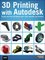 3D Printing With Autodesk
