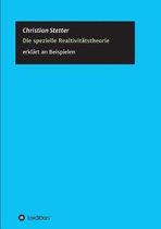 Die Spezielle Relativit tstheorie