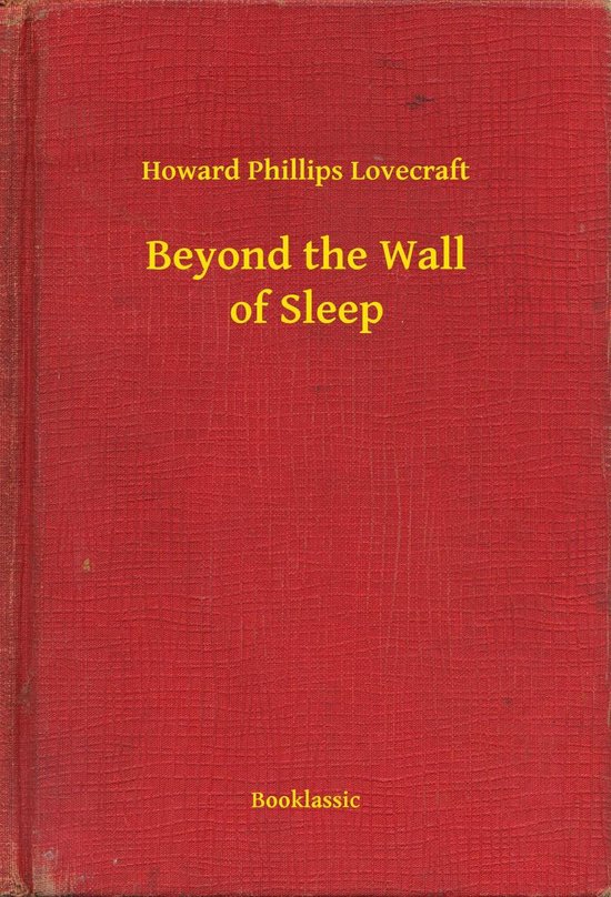 Beyond the Wall of Sleep (ebook), h p lovecraft 9789635232291