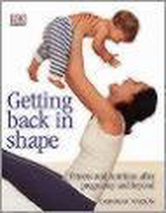 Bol Com Getting Back In Shape Caroline Stone 9780751373608 Boeken