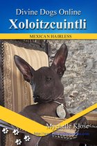 Divine Dogs Online 31 - Xoloitzcuintli