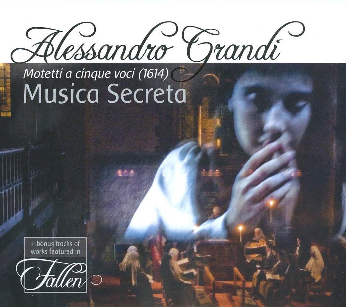 Grandi: Motets, Fallen Soundtrack