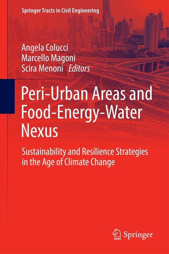 Springer Tracts in Civil Engineering - Peri-Urban Areas and Food-Energy ...