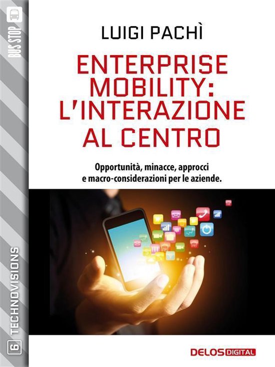 TechnoVisions - Enterprise Mobility: l’interazione al cent ... - cover
