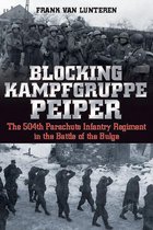 Blocking Kampfgruppe Peiper