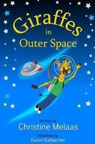 Giraffes in Outer Space