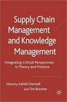 Supply Chain Management and Knowledge Management