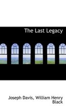 The Last Legacy
