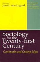 Sociology for the Twenty-First Century - Continuities & Cutting Edges