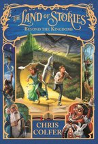 The Land of Stories 4 - Beyond the Kingdoms