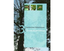 Stadsbomen Vademecum 3c Ziekten en aantastingen