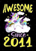 Awesome Since 2011