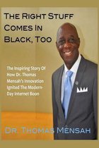 The Right Stuff Comes in Black, Too