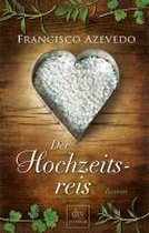 Der Hochzeitsreis