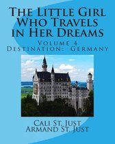 The Little Girl Who Travels in Her Dreams: Destination