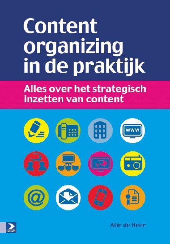 Cover van het boek 'Content organizing in de praktijk' van Atie de Heer