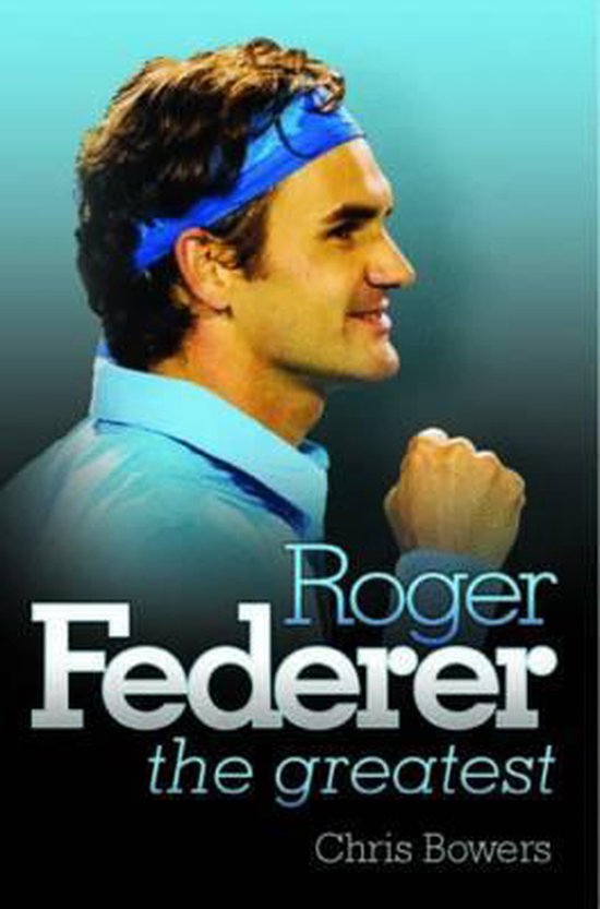 Roger Federer - the Greatest - cover