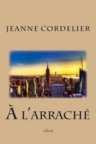 A l'arrache