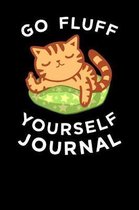 Go Fluff Yourself Journal