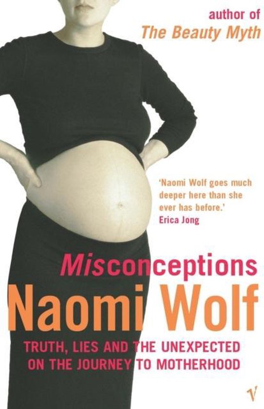 Misconceptions, Naomi Wolf 9780099274162 Boeken