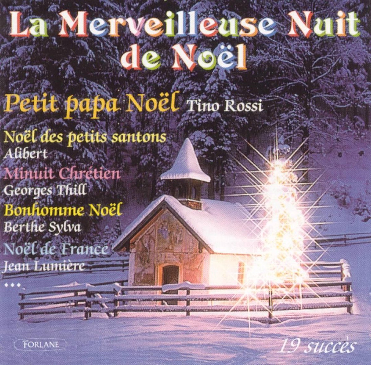 La Merveilleuse Nuit De Noel