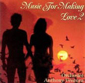 Music For Making Love 2