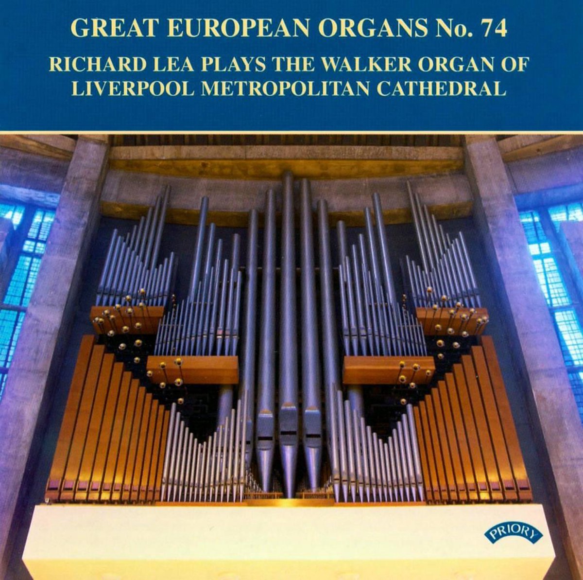 Great European Organs No.74: Liverpool Metropolitan Cathedral