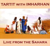 Tartit With Imharhan - Live From The Sahara (CD)