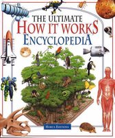 The Ultimate How it Works Encyclopedia