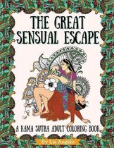 The Great Sensual Escape