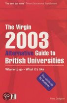 The Virgin Alternative Guide to British Universities