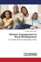 Women Engagement in Rural Development