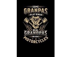 Some Granpas Play Bingo, But The Real Grandpas Ride Motorcycles