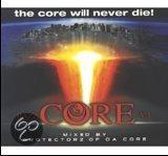 Bazzcore, Vol 1: The Core Will Never Die
