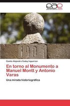 En torno al Monumento a Manuel Montt y Antonio Varas