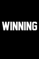 Winning