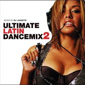 Ultimate Latin Dance Mix 2