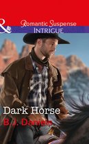 Whitehorse, Montana: The McGraw Kidnapping 1 - Dark Horse (Whitehorse, Montana: The McGraw Kidnapping, Book 1) (Mills & Boon Intrigue)
