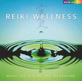 Reiki Wellness: Music For Healing And Relaxation