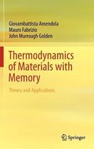 Thermodynamics of Materials with Memory