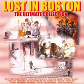 Lost in Boston: The Ultimate Collection