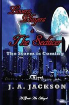 Lovers, Players & The Seducer