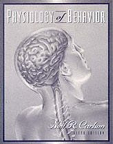 De kaft van het boek 'Physiology of Behavior' toont een gestileerde weergave van de menselijke hersenen en nek, met de tekst 'Physiology of Behavior' en de naam van de auteur 'Neil R. Carlson'.