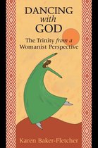 Dancing with God
