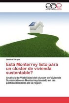Está Monterrey listo para un cluster de vivienda sustentable?