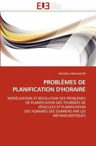 PROBLÈMES DE PLANIFICATION D'HORAIRE