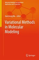 Molecular Modeling and Simulation - Variational Methods in Molecular Modeling