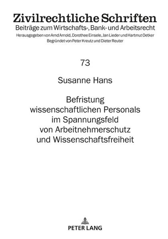 Zivilrechtliche Schriften 73 - Befristung wissenschaftlichen ... - cover