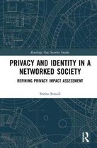 Privacy and Identity in a Networked Society