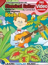 Classical Guitar Lessons for Kids - Book 1